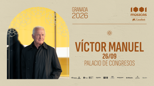 1001 Músicas – CaixaBank - Víctor Manuel en Granada
