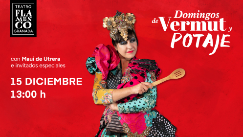 Domingos de Vermut y Potaje en Teatro Flamenco Granada