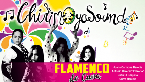 Chirimoya Sounds: Flamenco de cuna