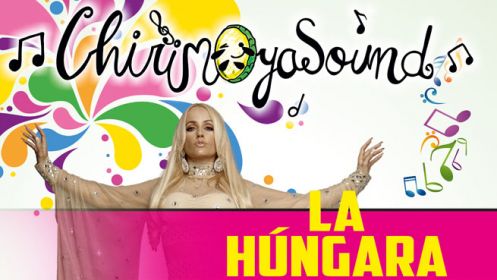 Chirimoya Sounds: La Húngara