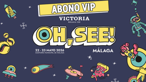 ABONO VIP OH SEE MÁLAGA