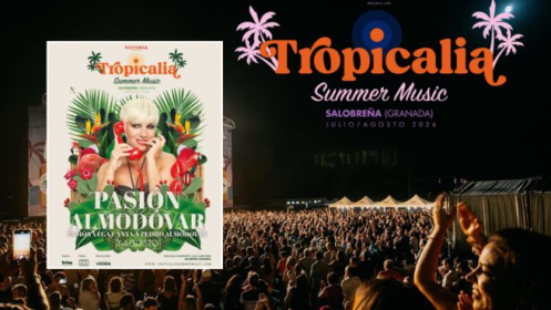 Tropicalia Summer Music | Pasión Almodóvar en Salobreña