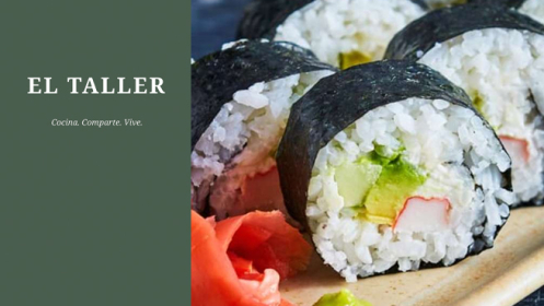 El Taller Cocina: Sushi