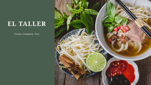 El Taller Cocina: Cocina Vietnamita